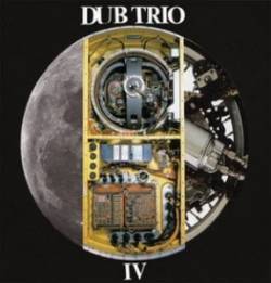 Dub Trio : IV